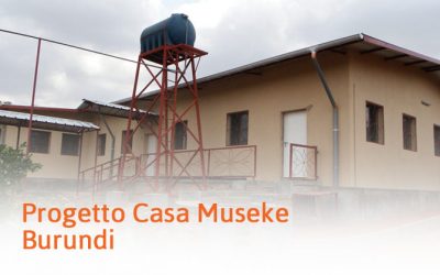 Burundi – Progetto Casa Museke (2010)